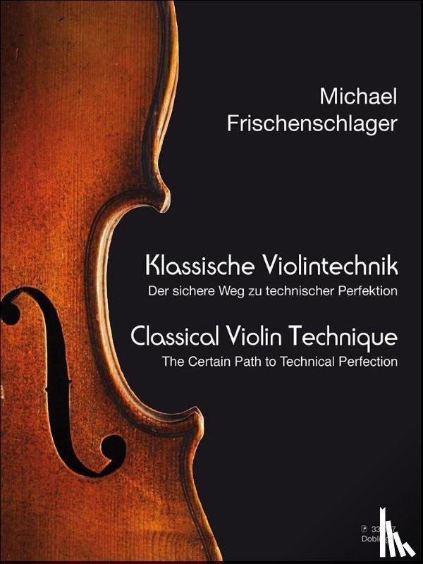 Frischenschlager, Michael - Klassische Violintechnik