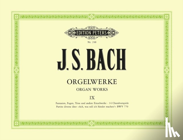 Bach, Johann Sebastian - Organ Works: Other Works