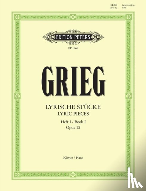 Grieg, Edvard - Lyrische Stücke op. 12