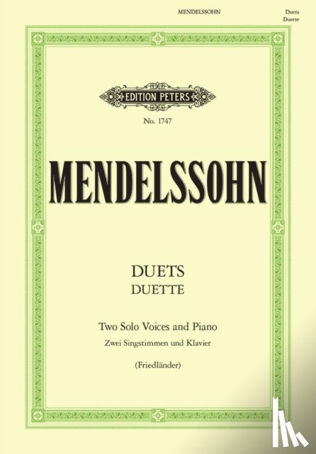 Mendelssohn Bartholdy, Felix - Duette