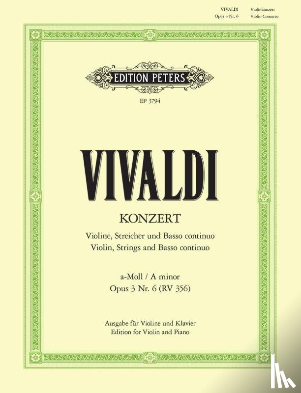 Vivaldi, Antonio, Klengel, Paul - Konzert für Violine, Streicher und Basso continuo a-Moll op. 3 Nr. 6 RV 356