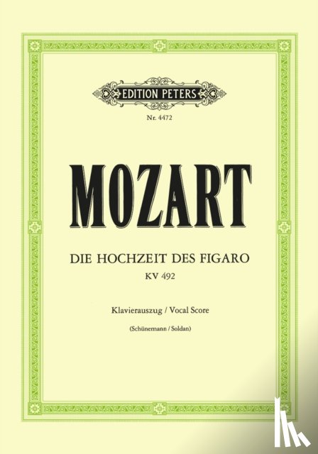Mozart, Wolfgang Amadeus, Schünemann, Georg, Da Ponte, Lorenzo - Die Hochzeit des Figaro KV 492