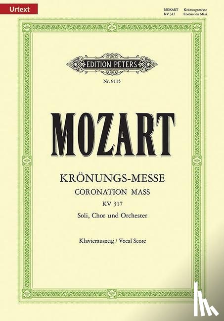Mozart, Wolfgang Amadeus - Missa C-Dur KV 317 "Krönungs-Messe" / URTEXT