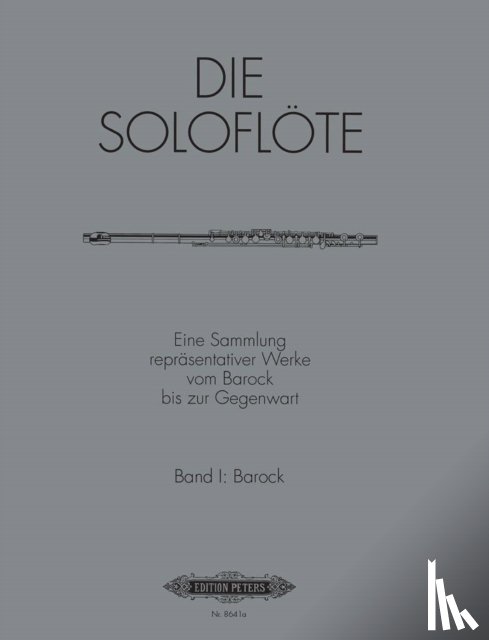  - Die Soloflöte, Band 1: Barock