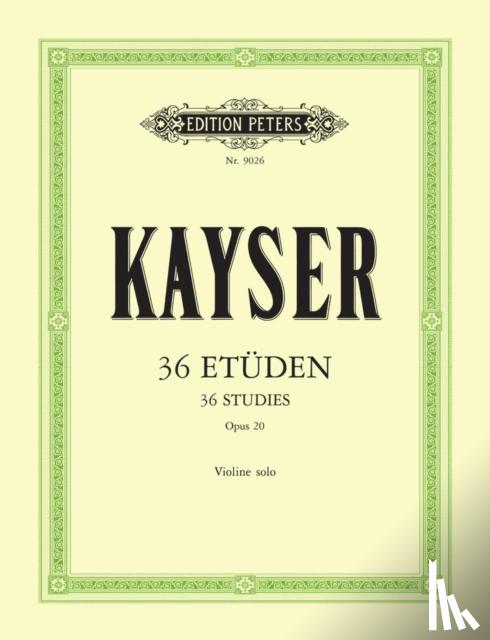 Kayser, Heinrich Ernst - 36 Etüden op. 20