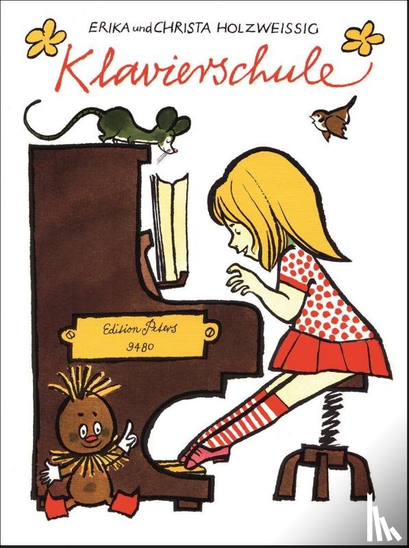Holzweissig, Christa, Holzweissig, Erika - Klavierschule fur den Elementarunterricht (Piano School)