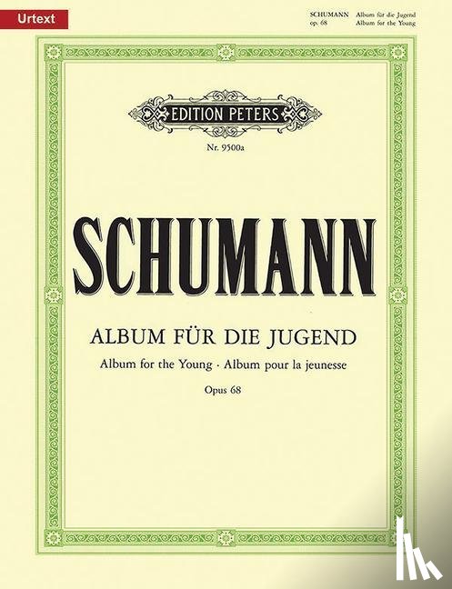 Schumann, Robert - Album für die Jugend op. 68