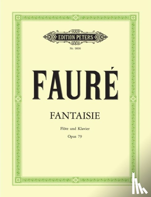 Fauré, Gabriel - Fantasie C-Dur op. 79
