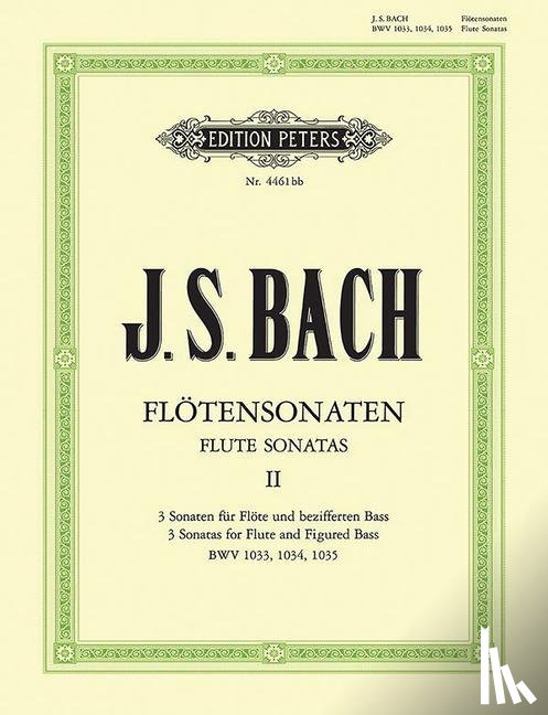 Bach, Johann Sebastian - Sonaten für Flöte und bezifferten Bass BWV 1033 - 1035 / URTEXT