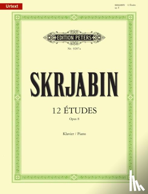 Scriabin, Alexander, Phillipp, Günter - 12 Études Op. 8 for Piano
