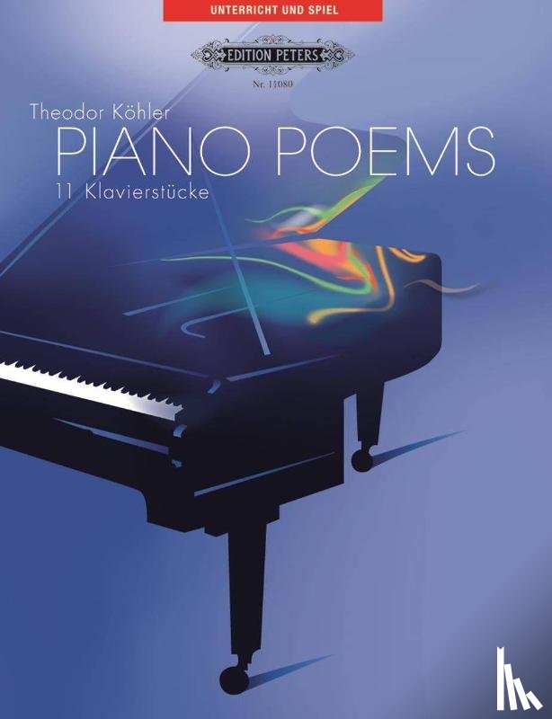 Köhler, Theodor - Piano Poems