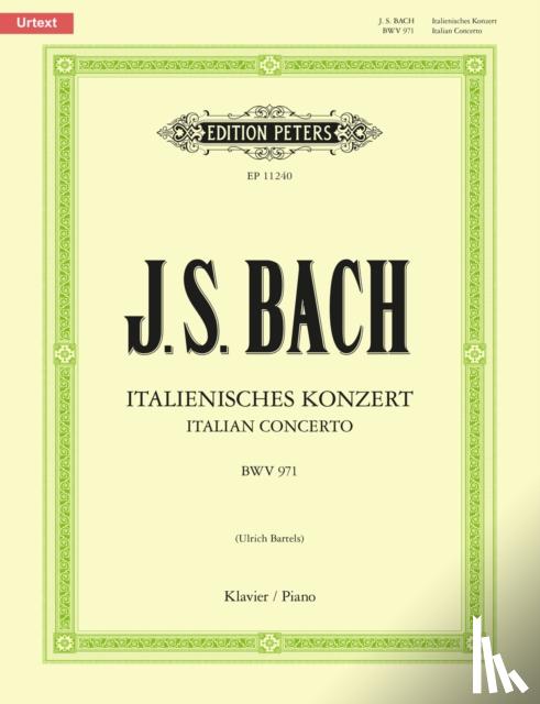 Bach, Johann Sebastian - Italian Concerto Bwv 971 for Piano: Urtext