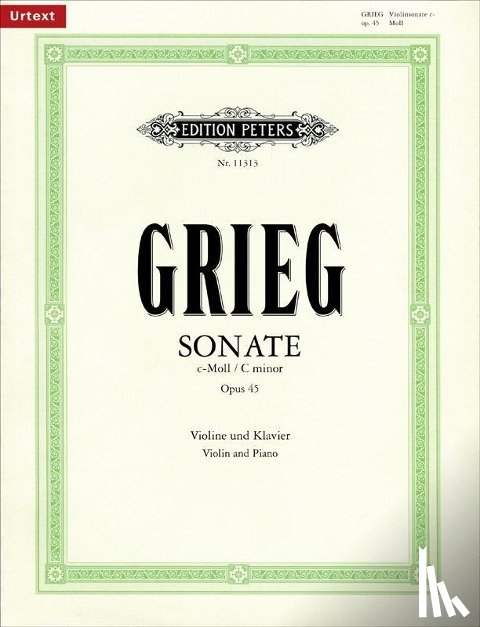 Grieg, Edvard - Sonate Nr. 3 c-Moll op. 45