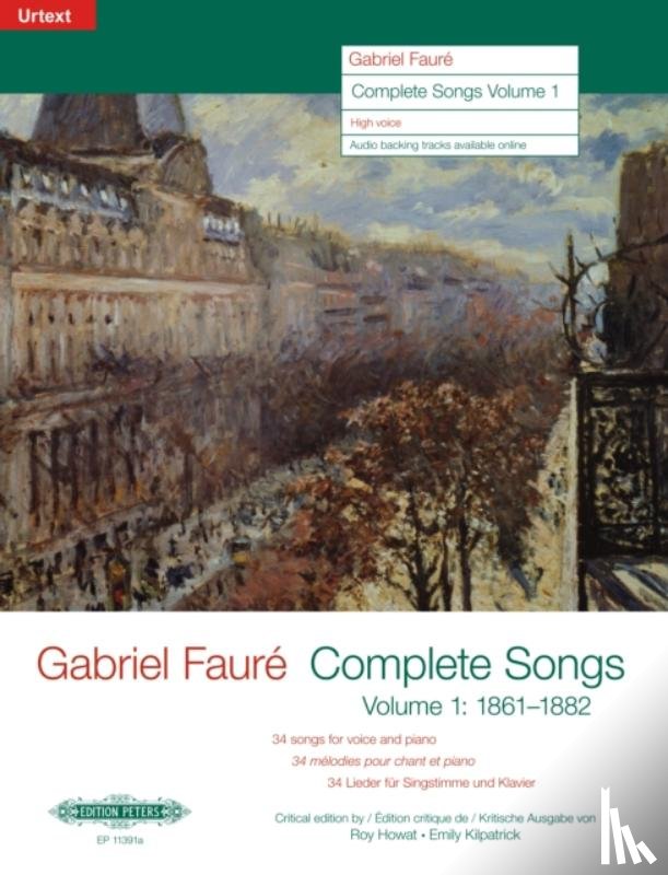 FAUR, GABRIEL - COMPLETE SONGS VOL 1