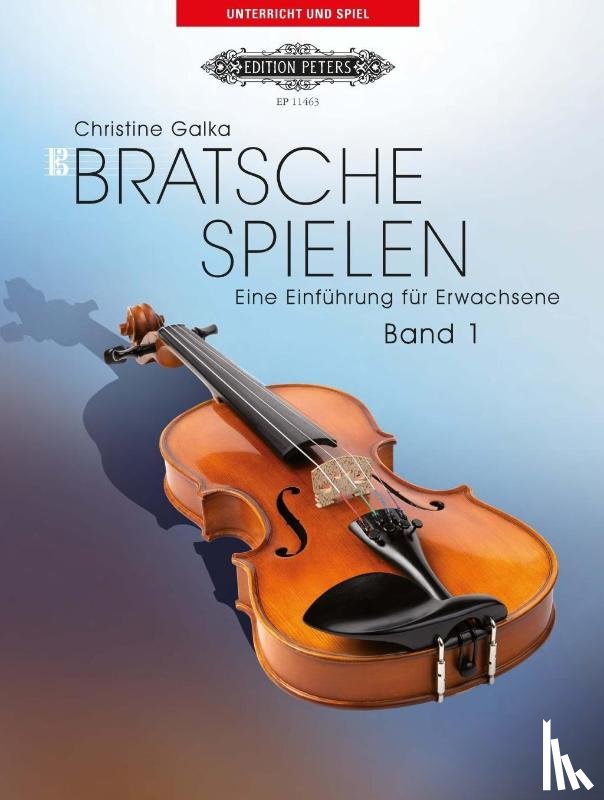 GALKA, CHRISTINE - BRATSCHE SPIELEN VIOLA