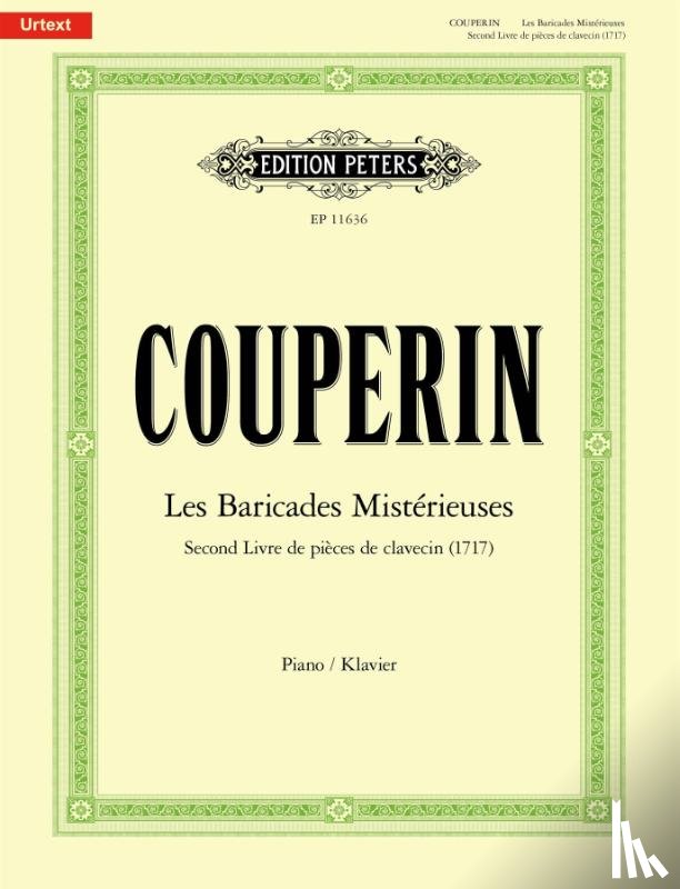 Couperin, François - Les Baricades Mistérieuses -Second Livre de pièces de clavecin (1717)-