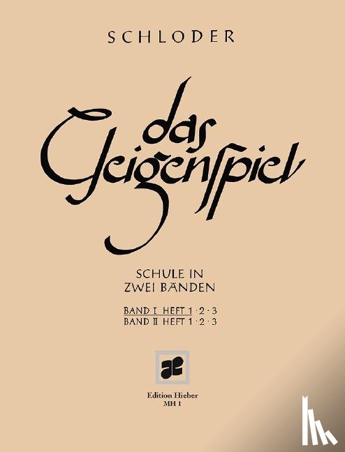 Schloder, Josef - Das Geigenspiel