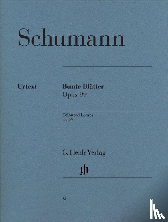 Schumann, Robert - Bunte Blätter op. 99