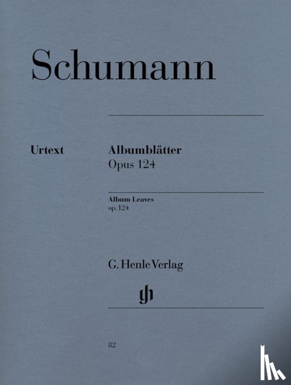 Schumann, Robert - Schumann, Robert - Albumblätter op. 124