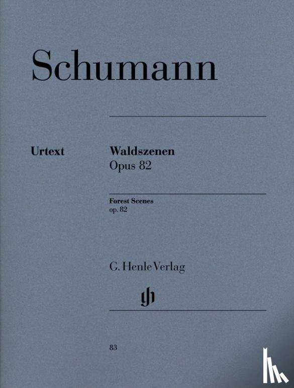 Schumann, Robert - Schumann, Robert - Waldszenen op. 82