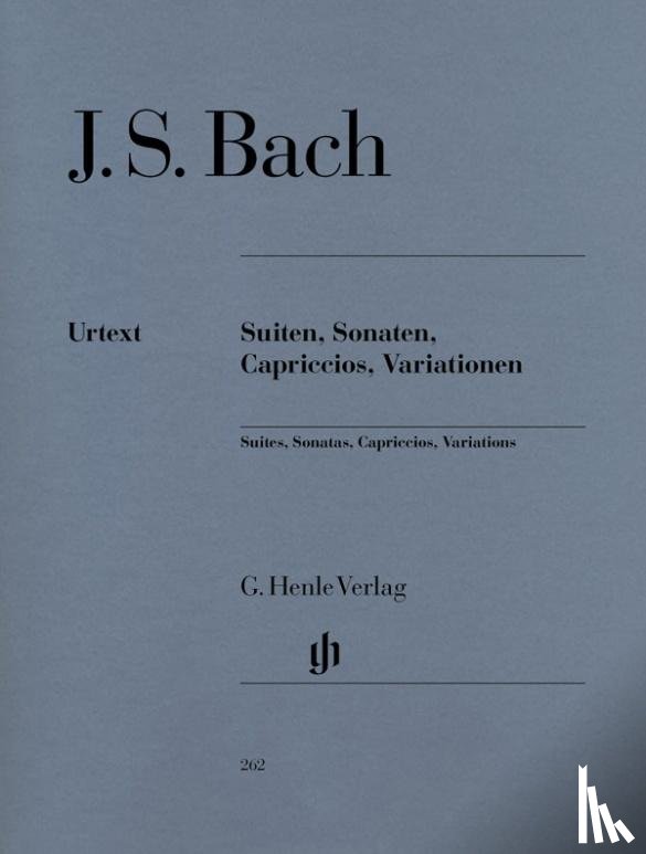 Bach, Johann Sebastian - Bach, Johann Sebastian - Suiten, Sonaten, Capriccios, Variationen