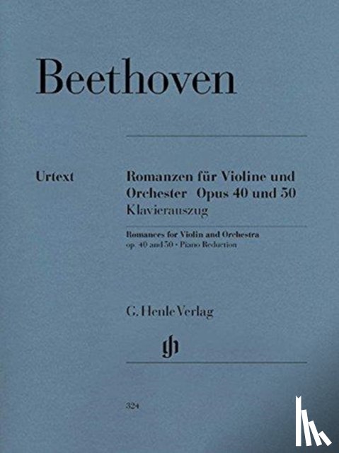 Beethoven, Ludwig van - Beethoven, Ludwig van - Violinromanzen G-dur op. 40 und F-dur op. 50