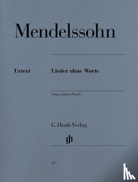 Mendelssohn-Bartholdy, Felix - Lieder ohne Worte