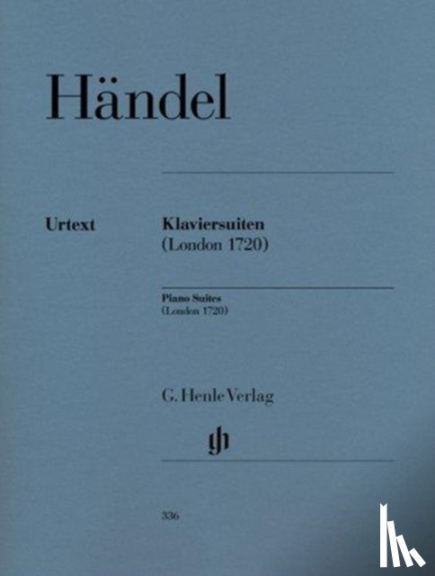 Händel, Georg Friedrich - Händel, Georg Friedrich - Klaviersuiten (London 1720)