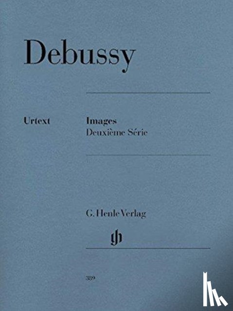 Debussy, Claude - Debussy, Claude - Images 2e série