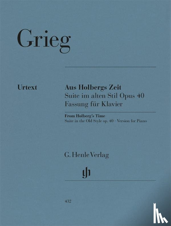 Grieg, Edvard - Grieg, Edvard - Aus Holbergs Zeit op. 40, Suite im alten Stil