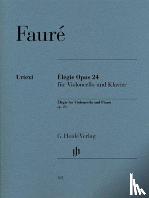 Fauré, Gabriel - Élégie Opus 24 für Violoncello und Klavier