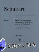 Schubert, Franz - Sonate für Klavier und Arpeggione a-moll D 821 (op. post.) (Fassung für Violoncello)