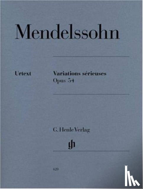 Mendelssohn Bartholdy, Felix - Mendelssohn Bartholdy, Felix - Variations sérieuses op. 54