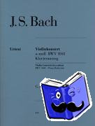 Bach, Johann Sebastian - Konzert für Violine und Orchester a-moll BWV 1041