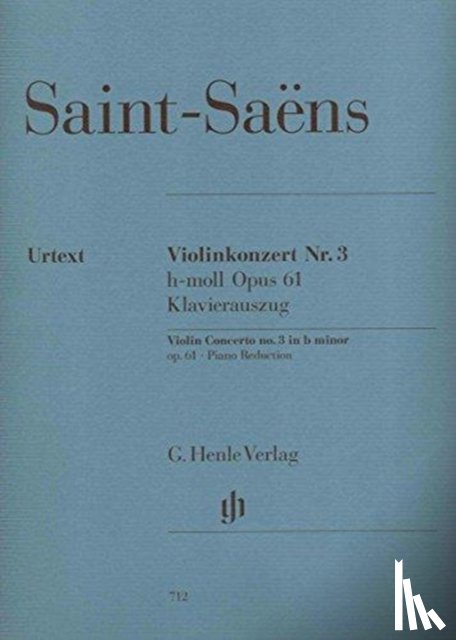 Saint-Saens, Camille - Violinkonzert Nr. 3 h-moll Opus 61