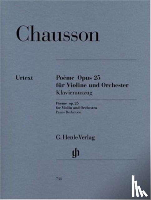Chausson, Ernest - Chausson, Ernest - Poème op. 25 für Violine und Orchester