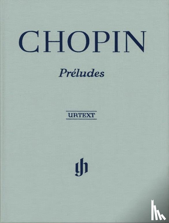 Chopin, Frédéric - Chopin, Frédéric - Préludes