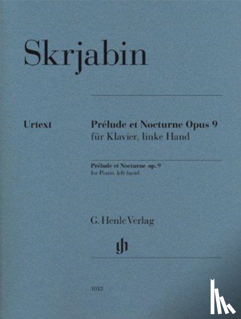 Skrjabin, Alexander - Scriabin, Alexander - Prélude et Nocturne for Piano, left hand op. 9