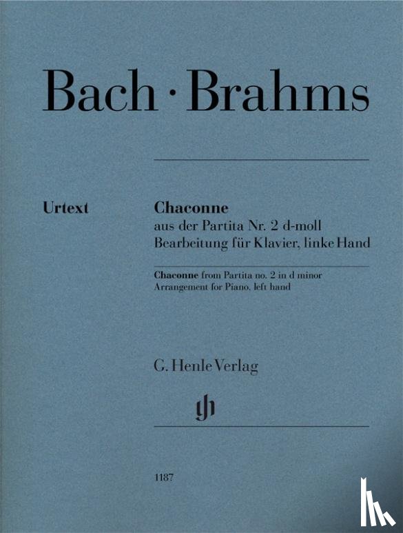 Bach, Johann Sebastian, Brahms, Johannes - Chaconne aus der Partita Nr. 2 d-moll