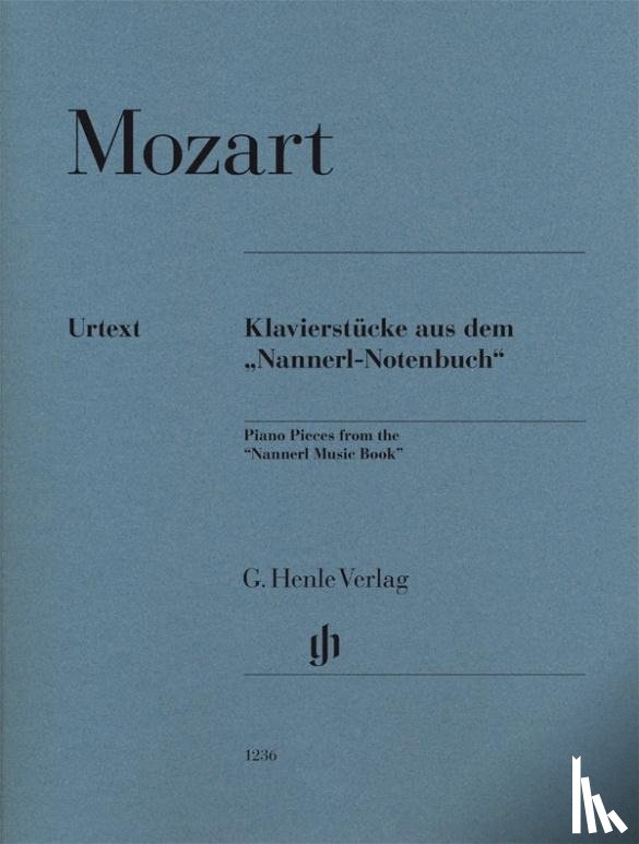 Mozart, Wolfgang Amadeus - Piano Pieces from the "Nannerl Music Book"