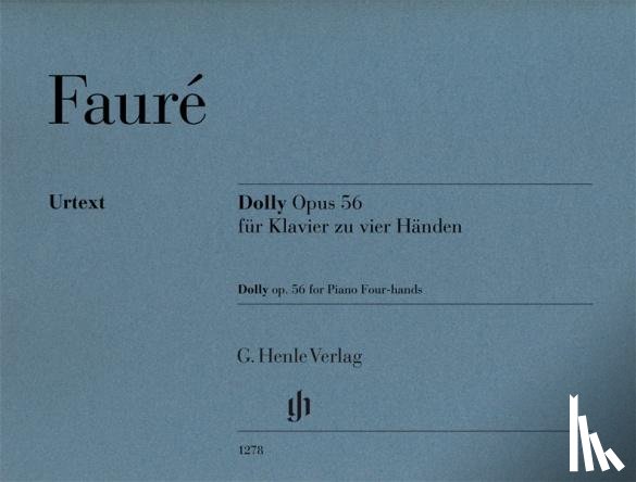 Fauré, Gabriel - Dolly op. 56