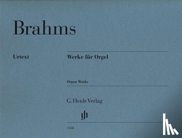 Brahms, Johannes - Werke für Orgel