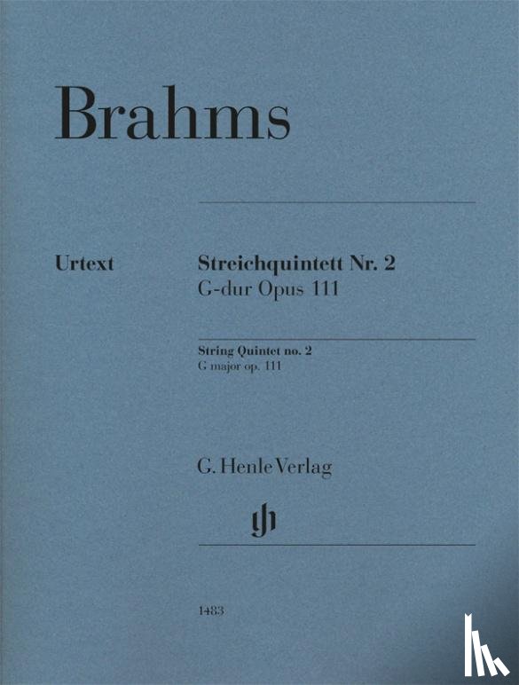 Brahms, Johannes - Johannes Brahms - Streichquintett Nr. 2 G-dur op. 111