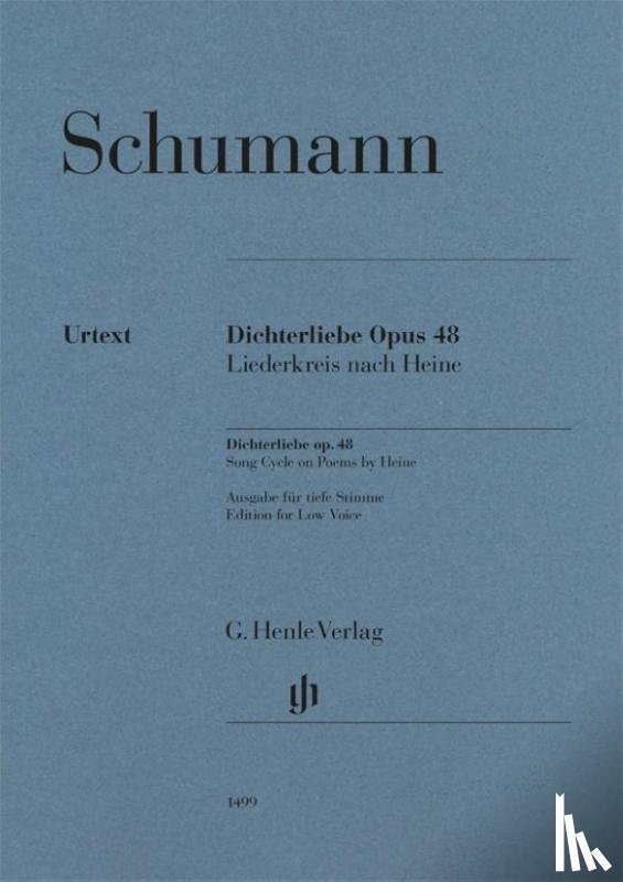 Schumann, Robert - Schumann, Robert - Dichterliebe op. 48 (Tiefe Stimme)