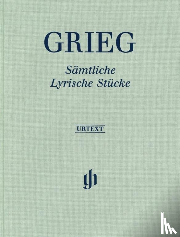 Grieg, Edvard - Edvard Grieg - Sämtliche Lyrische Stücke