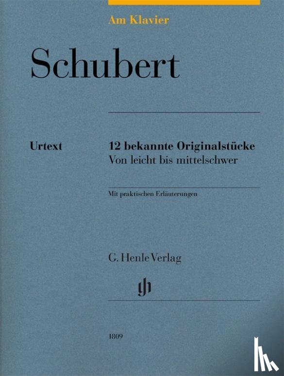 Schubert, Franz - Am Klavier - 12 bekannte Originalstücke