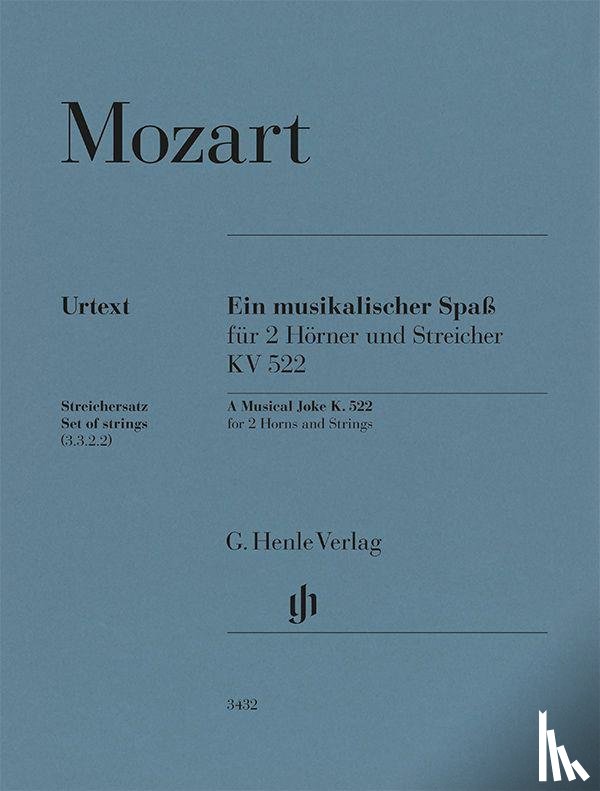  - Wolfgang Amadeus Mozart - Ein musikalischer Spaß KV 522 für 2 Hörner in F und Streicher