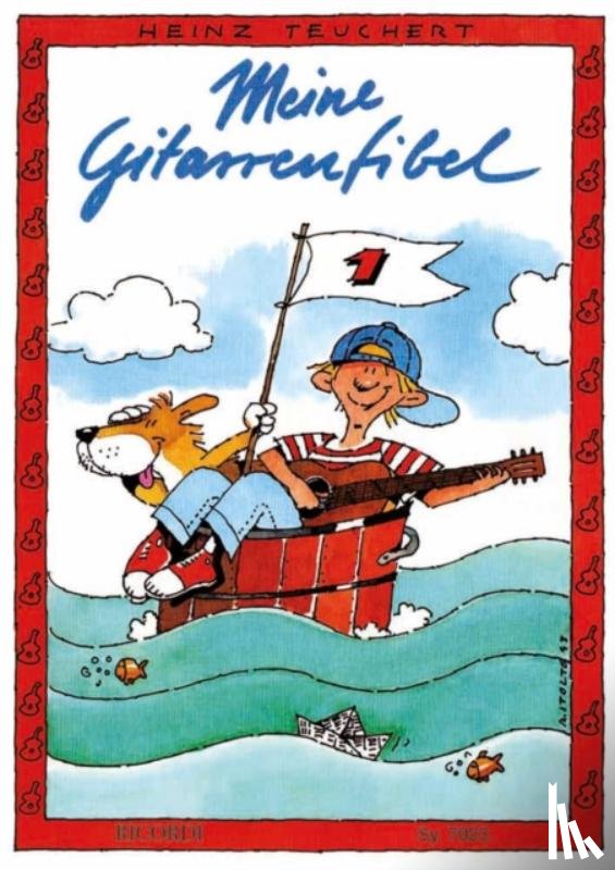 Teuchert, Heinz - Meine Gitarrenfibel Band 1