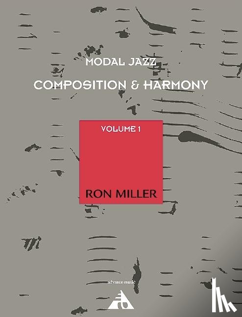 Miller, Ron - Modal Jazz Composition & Harmony Vol. 1. Lehrbuch