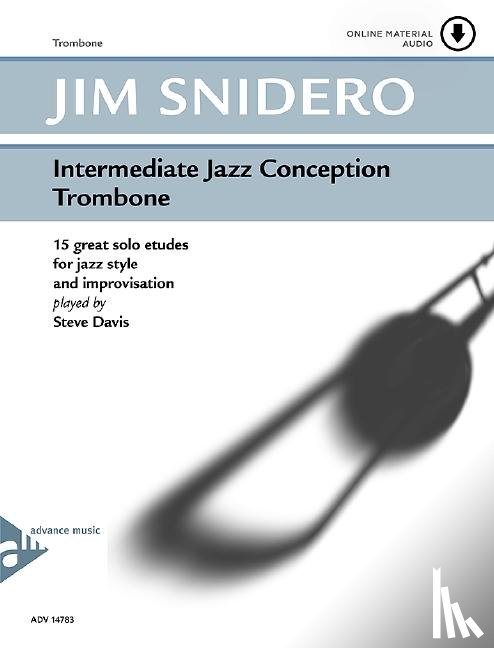 Snidero, Jim - Intermediate Jazz Conception Trombone